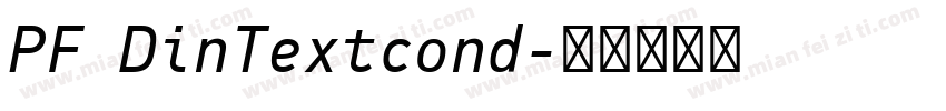 PF DinTextcond字体转换